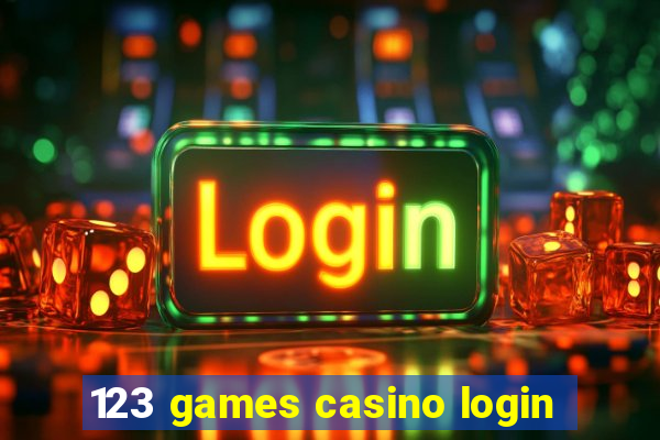 123 games casino login